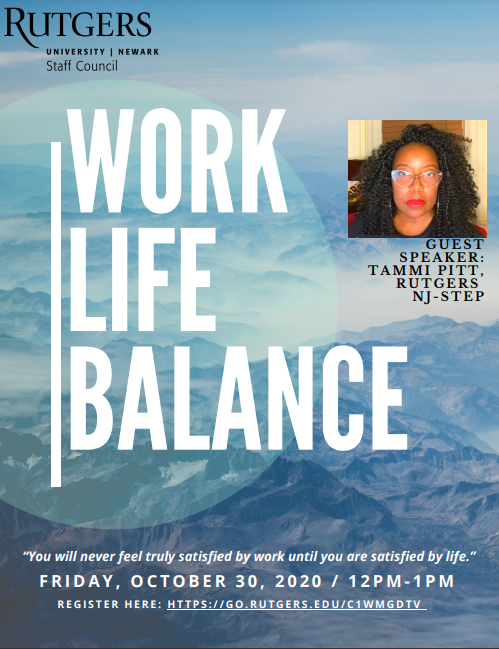 Flyer with Work Life Balance written across a blue landscape of mountains. A headshot of speaker Tammi Pitt and plus the information written in this post.