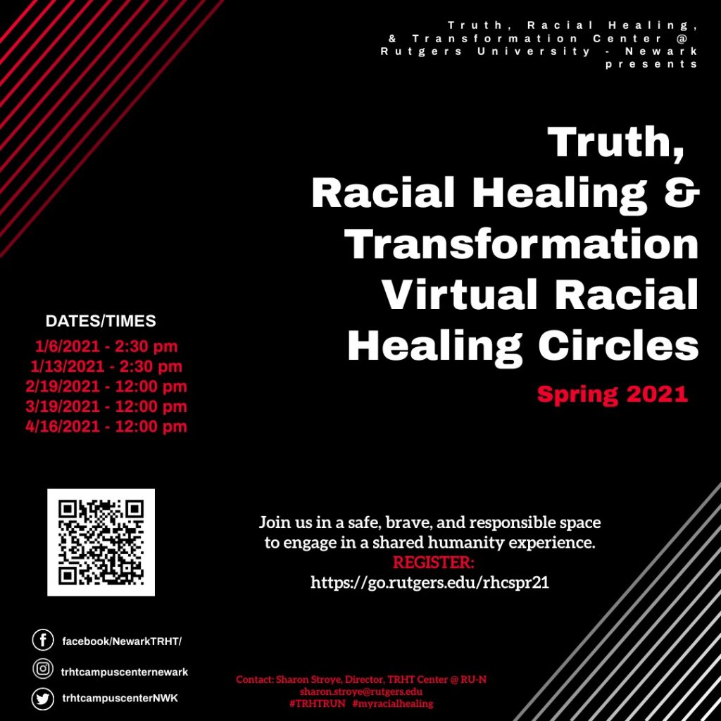 A black flyer with a QR code and event details. The title of the event poster reads "Truth, Racial Healing & Transformation Virtual Racial Healing Circles.